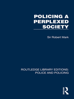 cover image of Policing a Perplexed Society